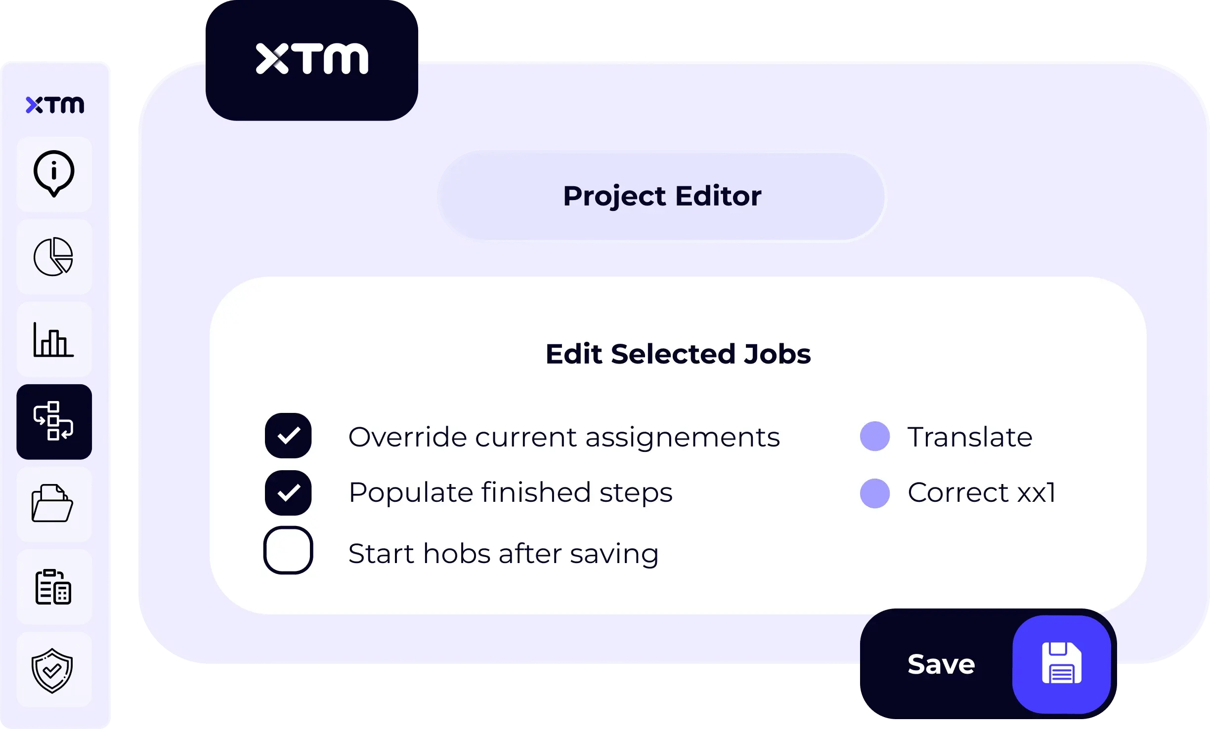 Project editor showing job assignment options like override, populate steps, and select linguists.