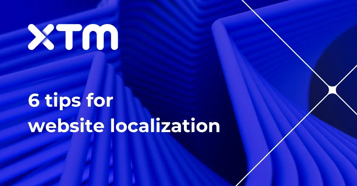 6 Website Localization Tips for Global UX 2026