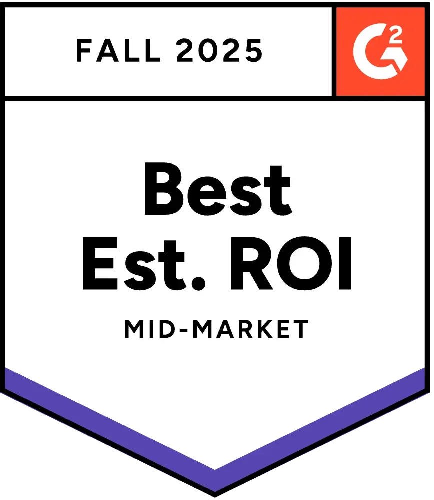 G2 Fall 2025 badge for Best Estimated ROI in the Mid-Market category.